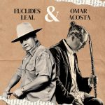 Euclides Leal junto al flautista Omar Acosta reinventan el sentir llanero en su nuevo álbum «Con Toda Mi Alma»