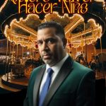 “QUIERO VOLVER A SER NIÑO”