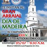 Asociación Civil Amigos de Fátima invita al Gran Arraial Día de Madeira y el XXXV Festival Folklórico