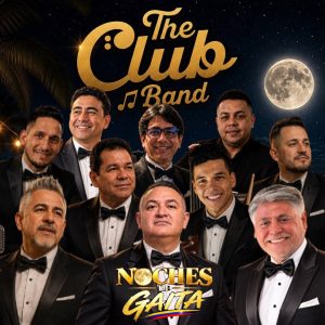 «Noches de Gaita»: The Club Band presenta su tema para la temporada 2026